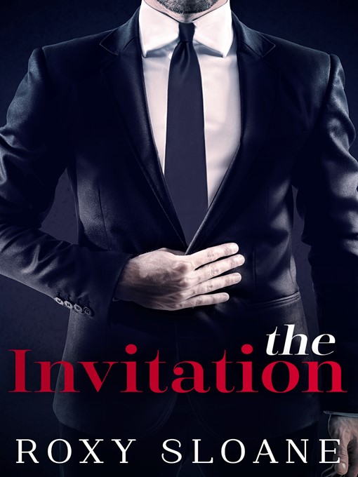 Title details for The Invitation 1 by Roxy Sloane - Available